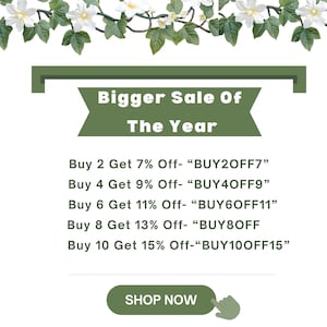 Promotional banner for biggest sale of the year featuring tiered discounts—buy 2 get 7% off, buy 4 get 9% off, buy 6 get 11% off, buy 8 get 13% off, and buy 10 get 15% off—with coupon codes and a shop now button, decorated with green floral design.