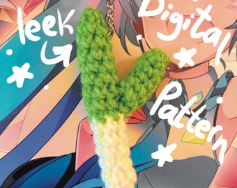 Crochet Leek Keychain Digital Pattern, Hatsune Miku Leek Charm