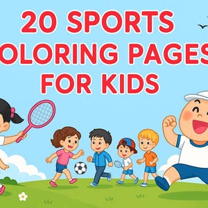 Sports Coloring Pages for Kids: 20 Printable Athletic Illustrations (Digital Download)
