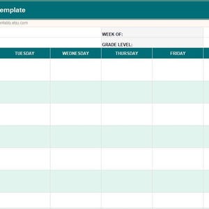 May include: A teal and white weekly lesson plan template. The template includes sections for teacher name, subject, and week of. Columns are labeled Monday through Friday, with sections for learning objectives, direct instruction, and homework.