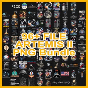 May include: A collection of 96+ Artemis II PNG files, featuring various space-themed designs. The images include rockets, the moon, and text such as "Artemis II" and "Back to the Moon". The background is black with yellow text.