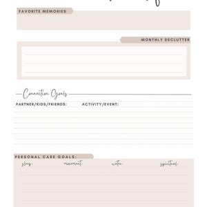 May include: A beige and white planner page with the text "Self-Care & home life" at the top. Sections include "Favorite Memories," "Monthly Declutter," "Connection Goals," and "Personal Care Goals" with prompts for sleep, movement, water, and spiritual well-being.