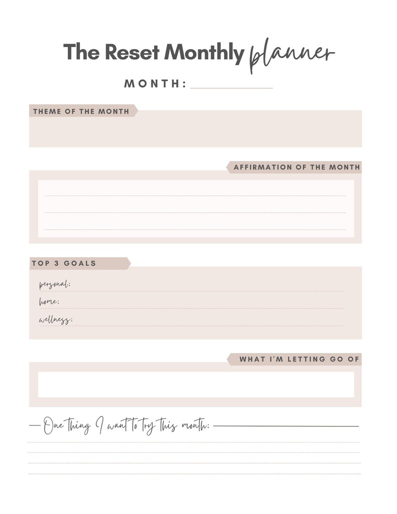 May include: A white monthly planner titled "The Reset Monthly planner" with sections for the month, theme, affirmation, goals, and what to let go of. The planner has a minimalist design with a neutral color palette.