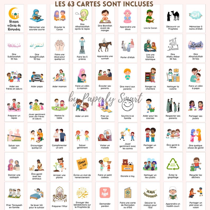 May include: A collection of 63 illustrated cards with Arabic text and images depicting various acts of kindness and Islamic practices. The cards are in French and feature colorful illustrations of people, objects, and scenes related to Ramadan.