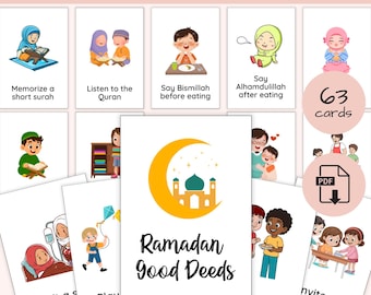 Ramadan Good Deeds Cards for Kids | 62 Islamic Activities | Ramadan Advent Calendar Inserts | Muslim Flashcards Printable
