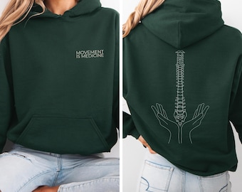 Movement is Medicine Hoodie - Spine Graphic Pullover, Physiotherapy Gift, Chiropractor Hoodie, Fitness Clothing - Unisex