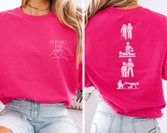 Physiotherapy Sweatshirt - Physio with Heart Pullover, Gift for Physiotherapists and PT Students, Unisex Crewneck with Back Print