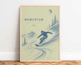 May include: A framed vertical poster featuring a blue illustration of a snowboarder carving down a snowy mountain slope. The text reads MOMENTUM, RIDE THE LINE, FIND THE FLOW, and ESTD MMXX. The background is a pale green with a crescent moon.