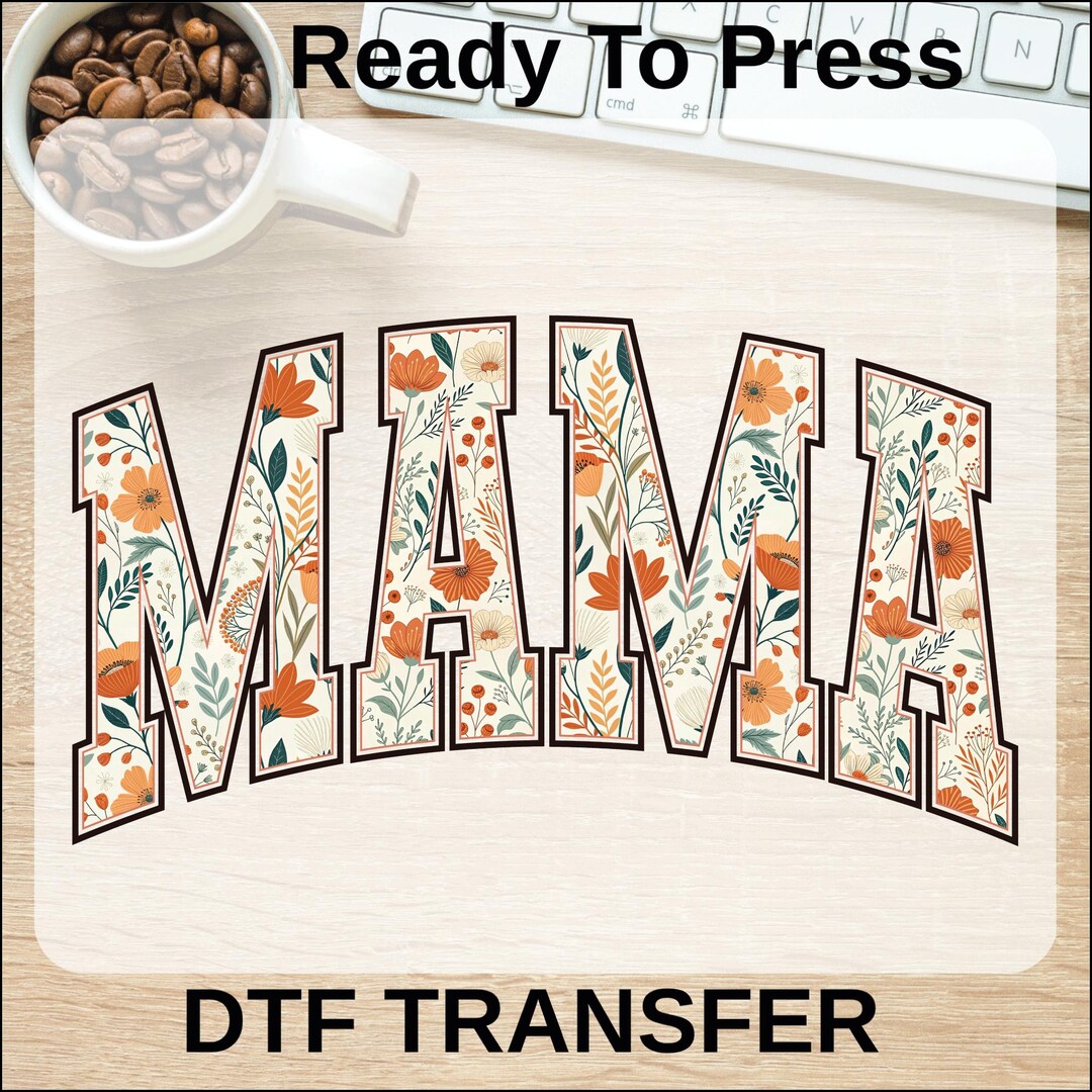 Boho Floral Mama Ready to Press, Wildflowers Mothers Day Dtf Transfers ...