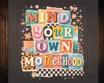 Mind Your Own Motherhood Ready To Press, Checkered Leopard Mama Dtf Transfers, Retro Mothers Day, Sarcastic Trendy Mother's Day Gift Dtf