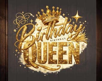 Birthday Queen Ready To Press, Birthday Gang Dtf Transfers, Colorful Birthday Party DTF,  Happy Birthday Dtf, Birthday Vibes Dtf