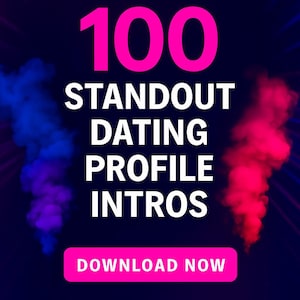Puede incluir: Una imagen digital con el texto "100 Standout Dating Profile Intros" en blanco, con un gran "100" rosa en la parte superior. El fondo es azul oscuro con efectos de humo azul y rojo. Un botón rosa en la parte inferior dice "Download Now".