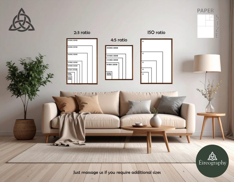 May include: A living room scene with a beige sofa, throw pillows, and a wooden coffee table. Three framed prints display paper size ratios. The text "Just massage us if you require additional sizes" is at the bottom. A potted plant and a lamp are also visible.