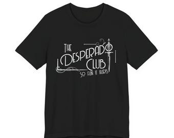 Das Desperado Club T-Shirt