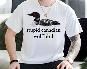 Camiseta romántica de hockey sobre un pájaro lobo canadiense estúpido para fanáticos del hockey