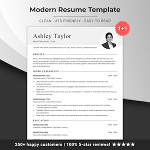 Może przedstawiać: Biały szablon CV z tekstem Modern Resume Template, Clean - ATS Friendly - Easy to Read, miejscem na imię Ashley Taylor, sekcjami profilu, doświadczenia zawodowego i wykształcenia oraz odznaką 1+1.