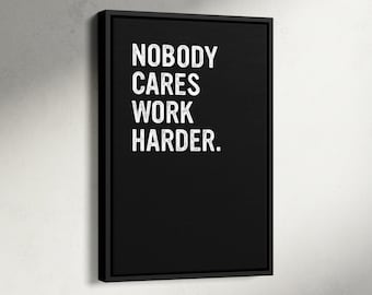 Lienzo "A nadie le importa trabajar más duro", póster motivacional de Jocko Willink, Joe Rogan, ideas de decoración para gimnasios, arte mural para gimnasios