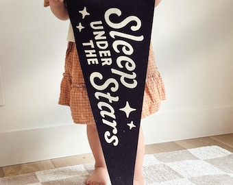 Sleep Under The Stars Pennant - Vintage Inspired Custom Wool Felt Flags and Banners - Quick Shipping