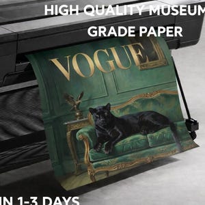 A Vogue magazine cover featuring a black panther sitting on a green couch, with the word "Vogue" prominently displayed. The cover is being printed on a printer, and there is text indicating that the printer is delivering the paper in 1-3 days.