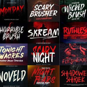 Pode incluir: Uma coleção de fontes com tema de terror com títulos como "Monday", "Scary Brusher" e "Wicked Brush". Cada fonte é exibida em um estilo de pincelada arrojada, com um fundo escuro e ameaçador. As fontes são projetadas para projetos com tema de terror.