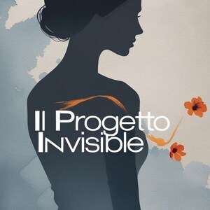 Può includere: Silhouette di una persona con capelli scuri raccolti in uno chignon, rivolta verso destra, con la scritta "Il Progetto Invisibile" in bianco. L'opera presenta accenti floreali arancioni e uno sfondo ad acquerello con tonalità blu e grigie.