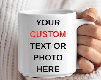 Personalized Photo Mug: Custom Text Gift for Birthday, Anniversary