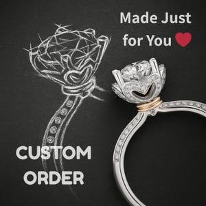 May include: A detailed image of a diamond engagement ring with a floral design, set against a black background. The ring features a large central diamond and smaller stones on the band. Text reads "Made Just for You" and "Custom Order".
