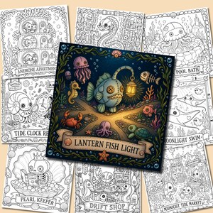 Spread of multiple coloring pages from Deep Little Things — including Anemone Apartment, Tide Clock Repair, Pearl Keeper, Drift Shop, Midnight Tide Market, and Moonlight Swim, with a colorful Lantern Fish Light illustration at center