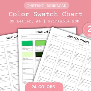 Peut inclure: Trois nuanciers de couleurs blancs avec le texte "Color Swatch Chart" et "24 Colors". Les graphiques comportent des espaces pour les noms et codes de couleurs, avec des échantillons de couleurs vertes visibles. La bannière supérieure indique "Instant Download".