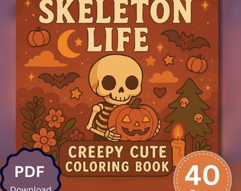 May include: A square, orange-toned illustration features a skeleton holding a jack-o'-lantern. The text "SKELETON LIFE" is at the top, with "CREEPY CUTE COLORING BOOK" below. Additional elements include bats, pumpkins, stars, and a "40 Pages" badge.