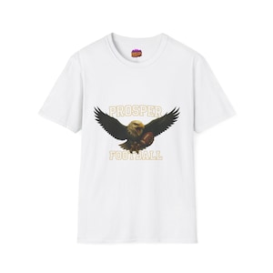 T-shirt de football Prosper Eagles - mascotte d&#39;aigle féroce, t-shirt esprit lycée du nord du Texas