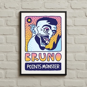 Könnte beinhalten: Gerahmter Kunstdruck mit einer Cartoon-Illustration eines blauhäutigen Charakters mit großen Ohren und einem breiten Grinsen. Das Kunstwerk enthält den Namen "BRUNO" und den Text "POINTS MONSTER".