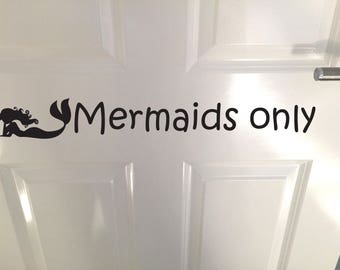 Mermaids Only wall Decal bedroom fairy tale storybook nursery sea ocean nautical boys girls kids childrens newborns room door baby shower