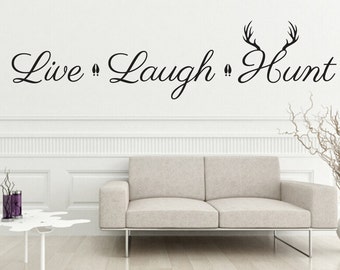 Live Laugh Hunt Deer Antler wall decal – whitetail moose elk living room bedroom Boy Girl Nursery Baby duck Hunting décor truck car van
