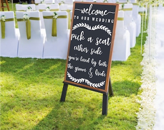 Wedding Welcome Decal for Sign Customized Personalized Wall pick a seat either side Weddings Wedding Signs Chalkboard Mirrors rustic wooden