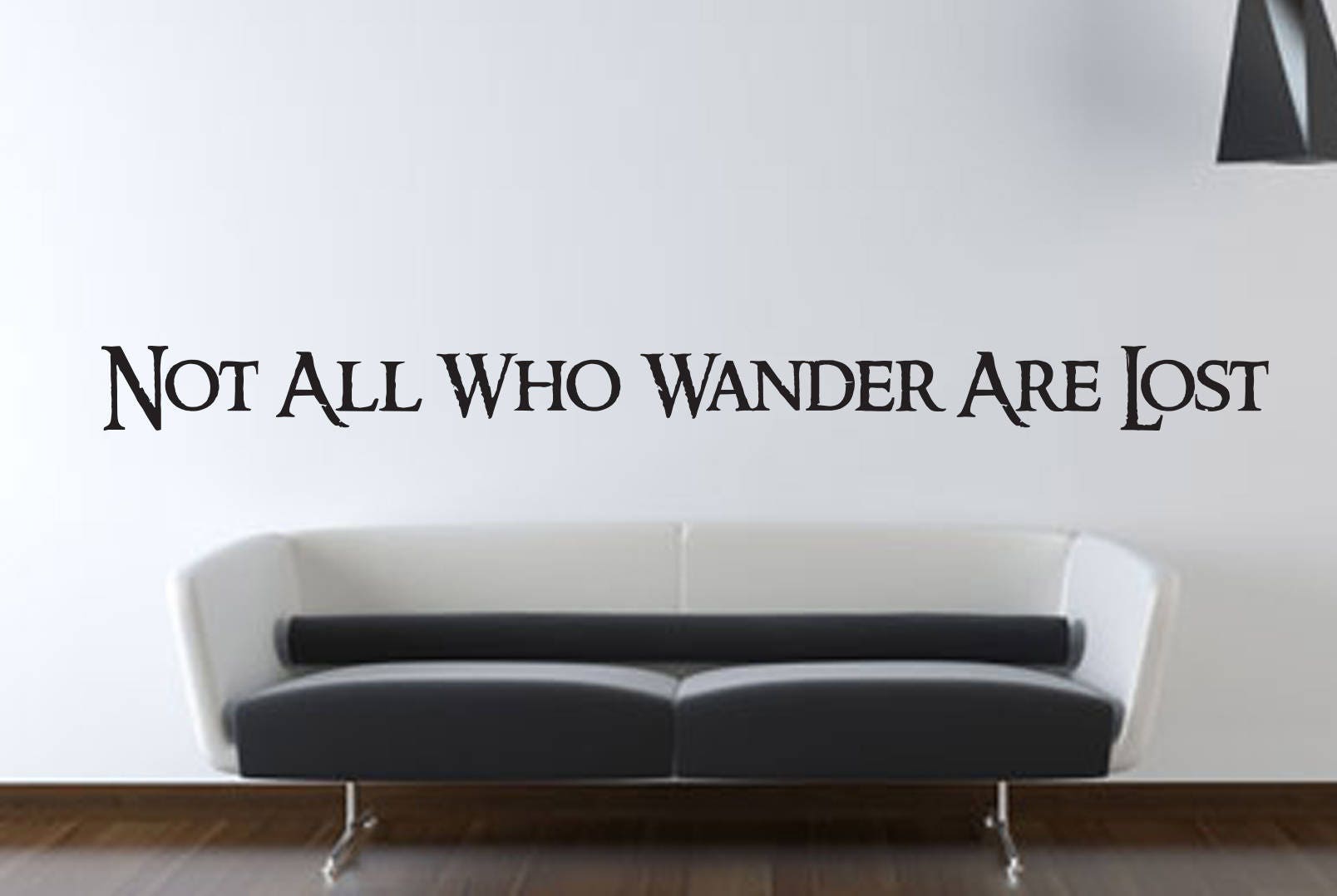 Not All Who Wander Are Lost wall Decal Fantasy geek geekery | Etsy