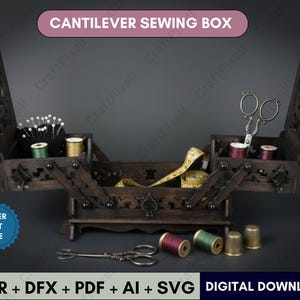 Può includere: Una scatola da cucito a sbalzo marrone scuro con scomparti aperti, contenente rocchetti di filo, spilli e forbici. Sono visibili anche un metro a nastro e dei ditiali. La scatola è etichettata "CANTILEVER SEWING BOX" e "LASER CUT FILE".