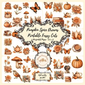 Puede incluir: Un collage digital con ilustraciones otoñales en tonos naranja, marrón y crema. Incluye calabazas, mariposas, flores, setas, pájaros, tazas de té y el texto "Pumpkin Spice Dreams Printable Fussy Cuts".