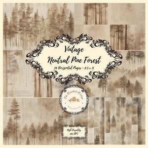 May include: A collage of sepia-toned images featuring watercolor-style pine forests. The text "Vintage Neutral Pine Forest" is displayed in an ornate frame, along with "34 Horizontal Pages - 8.5 x 11". Additional text includes "The Candlelit Cottage" and "High Quality 300 DPI".