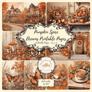 Op de afbeelding: Een collage van digitale kunstafdrukken met een herfstthema. De afbeeldingen bevatten een huis, manden met appels, paddenstoelen, vlinders en koffiekopjes. De tekst luidt "Pumpkin Spice Dreams Printable Pages" en "High quality 300 DPI".