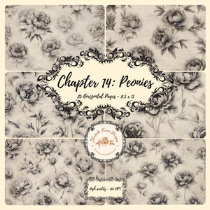 Può includere: Un design digitale con un motivo floreale di peonie in scala di grigi. Il design include il testo "Chapter 14: Peonies" e "20 Horizontal Pages - 8.5 x 11". Il design include anche il testo "High quality - 300 DPI".