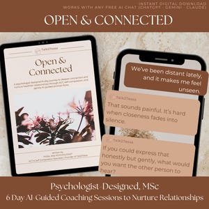 Op de afbeelding: Digitale downloadadvertentie voor een 6-daagse AI-gestuurde coachingsessie. De afbeelding toont een tablet en een telefoon met het programma "Open & Connected". De tekst bevat prompts voor het koesteren van relaties.