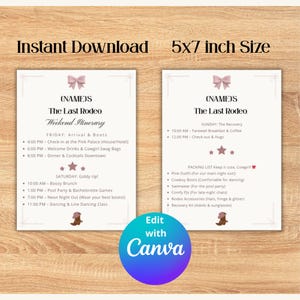 Puede incluir: Dos tarjetas de itinerario imprimibles de 5x7 pulgadas con un gráfico de lazo rosa. Las tarjetas son para un fin de semana de despedida de soltera titulado "The Last Rodeo". El itinerario incluye actividades como brunch, fiesta en la piscina y baile en línea. Las tarjetas son editables con Canva.