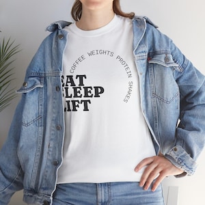 Eat Sleep Lift Fitness Tee: Gym Workout Motivation, Unisex T-Shirt
