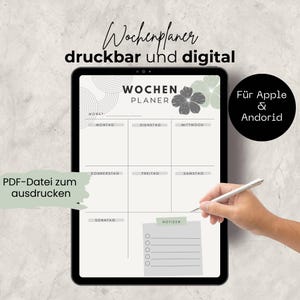 Könnte beinhalten: Ein digitaler Wochenplaner auf einem Tablet. Der Planer hat ein minimalistisches Design mit Abschnitten für jeden Wochentag, Notizen und einer floralen Grafik. Der Text enthält "Wochenplaner druckbar und digital" und "Für Apple & Andorid".