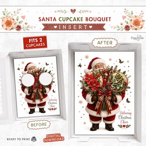 May include: A Santa cupcake bouquet insert for a box that fits two cupcakes. The design features a Santa Claus illustration holding a floral arrangement, with the text "Delivering Christmas Cheer" and "SANTA CUPCUP BOUQUET INSERT" printed on the page.