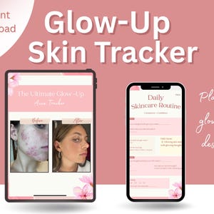 Glow-Up Skin Tracker Printable – Skincare Routine Planner PDF for Acne, Clear Skin & Self-Care | Digital Skincare Journal Download