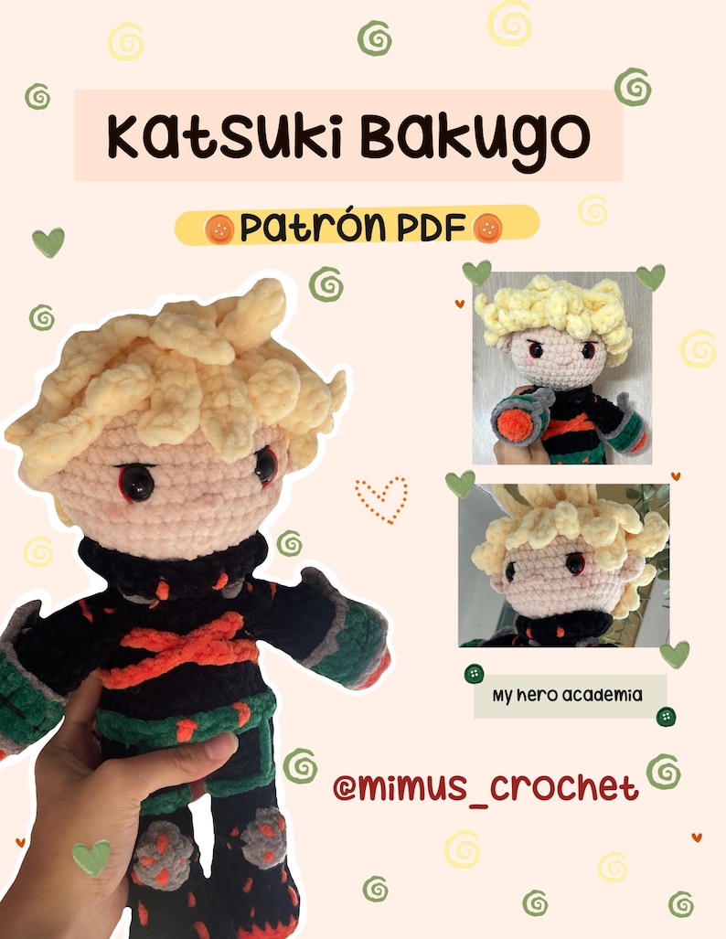 K&ouml;nnte beinhalten: Handgemachte Katsuki Bakugo H&auml;kelpuppe mit hellem Pfirsichgesicht, stacheligem blondem Haar und einem schwarz-orangenen Outfit. Das Bild enth&auml;lt den Text "Katsuki Bakugo" und "Patr&oacute;n PDF".