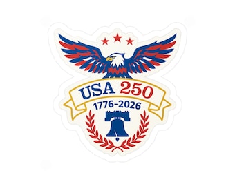 USA 250 Patriotic American Eagle Vinyl Sticker 1776 to 2026 Anniversary Celebration Decal