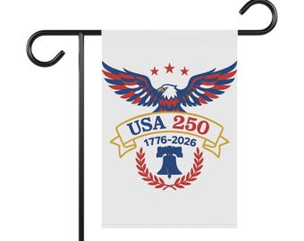 Garden Flag USA 250 American Eagle 1776 to 2026 Bicentennial Anniversary Patriotic Decor